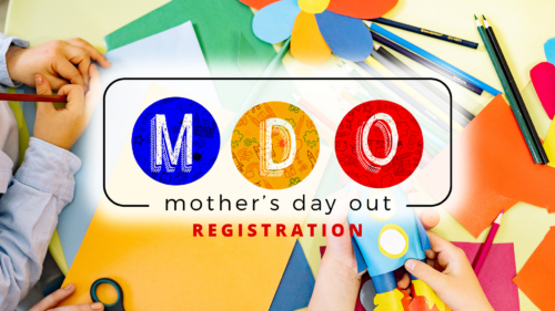 Mother's Day Out Registration